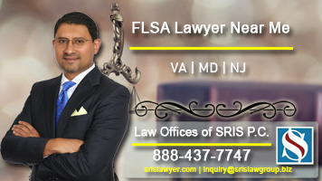 FLSA Lawyer FLSA Lawyer Near Me VA NJ NYC